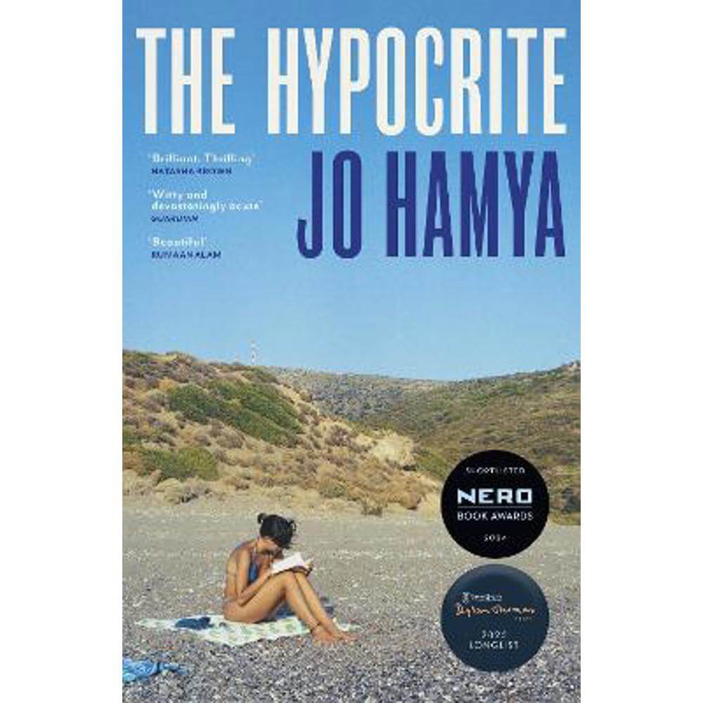 The Hypocrite: Shortlisted for the Nero Book Awards 2024 and longlisted for the Dylan Thomas Prize 2025 (Paperback) - Jo Hamya